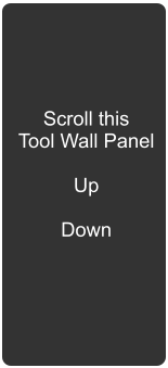 Scroll this Tool Wall Panel  Up  Down